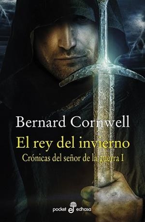 REY DEL INVIERNO, EL (CRÓNICAS DEL SEÑOR DE LA GUERRA I) | 9788435022644 | CORNWELL, BERNARD | Llibreria Aqualata | Comprar libros en catalán y castellano online | Comprar libros Igualada
