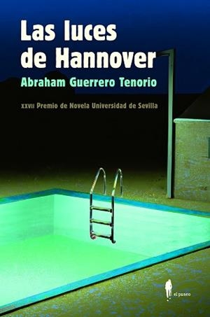 LUCES DE HANNOVER, LAS | 9788419188304 | GUERRERO TENORIO, ABRAHAM | Llibreria Aqualata | Comprar llibres en català i castellà online | Comprar llibres Igualada