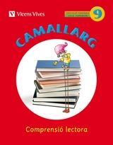 CAMALLARG 9 | 9788468200736 | BADIA CALSINA, AMALIA/CASAS VILA, MARIA ANTONIA/Y OTROS | Llibreria Aqualata | Comprar libros en catalán y castellano online | Comprar libros Igualada
