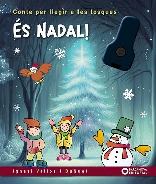 ÉS NADAL (CONTE PER LLEGIR A LES FOSQUES) | 9788448960209 | VALIOS, IGNASI | Llibreria Aqualata | Comprar libros en catalán y castellano online | Comprar libros Igualada