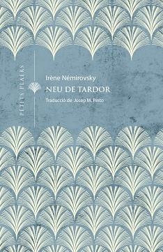 NEU DE TARDOR (PETITS PLAERS 37) | 9788419474254 | NÉMIROVSKY, IRÈNE | Llibreria Aqualata | Comprar llibres en català i castellà online | Comprar llibres Igualada