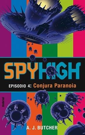 CONJURA PARANOIA (SPY HIGH EPISODIO 4) | 9788495618764 | BUTCHER, ANDREW | Llibreria Aqualata | Comprar libros en catalán y castellano online | Comprar libros Igualada