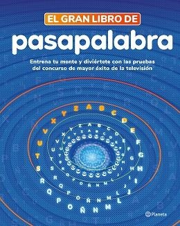 GRAN LIBRO DE PASAPALABRA, EL | 9788408279273 | PASAPALABRA | Llibreria Aqualata | Comprar libros en catalán y castellano online | Comprar libros Igualada