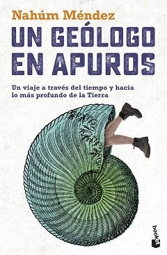 UN GEÓLOGO EN APUROS | 9788408279341 | MÉNDEZ CHAZARRA, NAHÚM | Llibreria Aqualata | Comprar libros en catalán y castellano online | Comprar libros Igualada