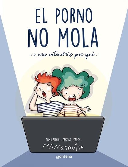 PORNO NO MOLA, EL (MENSTRUITA) | 9788419357441 | SALVIA, ANNA | Llibreria Aqualata | Comprar libros en catalán y castellano online | Comprar libros Igualada