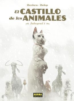 CASTILLO DE LOS ANIMALES 1, EL | 9788467966619 | DORISON, XAVIER / DELEP, FÉLIX | Llibreria Aqualata | Comprar libros en catalán y castellano online | Comprar libros Igualada