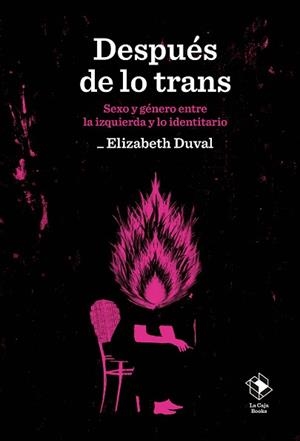 DESPUÉS DE LO TRANS | 9788417496807 | DUVAL, ELIZABETH | Llibreria Aqualata | Comprar llibres en català i castellà online | Comprar llibres Igualada