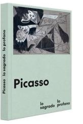 PICASSO, LO SAGRADO Y LO PROFANO | 9788417173777 | VVAA | Llibreria Aqualata | Comprar libros en catalán y castellano online | Comprar libros Igualada