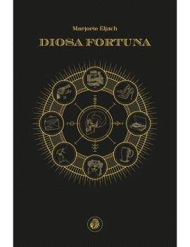 DIOSA FORTUNA | 9788419293671 | ELJACH, MARJORIE | Llibreria Aqualata | Comprar libros en catalán y castellano online | Comprar libros Igualada