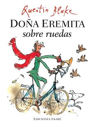 DOÑA EREMITA SOBRE RUEDAS | 9788493776770 | QUENTIN BLAKE | Llibreria Aqualata | Comprar libros en catalán y castellano online | Comprar libros Igualada
