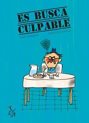 ES BUSCA CULPABLE | 9788412239201 | PINTADERA, FRAN | Llibreria Aqualata | Comprar libros en catalán y castellano online | Comprar libros Igualada