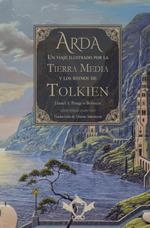 ARDA UN VIAJE ILUSTRADO POR LA TIERRA MEDIA Y LOS REINOS DE TOLKIEN | 9788410037038 | DANIEL A PENAGOS BETANCUR | Llibreria Aqualata | Comprar libros en catalán y castellano online | Comprar libros Igualada