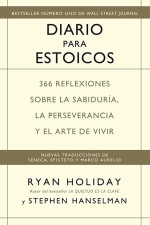 DIARIO PARA ESTOICOS | 9788417963156 | HOLIDAY, RYAN | Llibreria Aqualata | Comprar llibres en català i castellà online | Comprar llibres Igualada