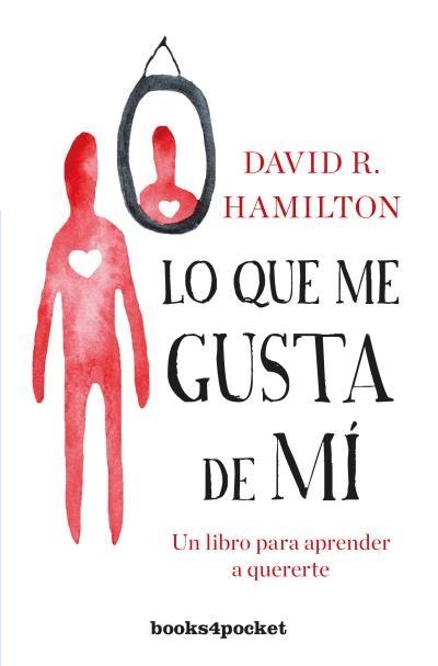 LO QUE ME GUSTA DE MÍ | 9788416622443 | HAMILTON, DAVID R. | Llibreria Aqualata | Comprar libros en catalán y castellano online | Comprar libros Igualada