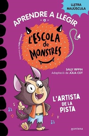 ESCOLA DE MONSTRES 13. L'ARTISTA DE LA PISTA | 9788419746092 | RIPPIN, SALLY | Llibreria Aqualata | Comprar libros en catalán y castellano online | Comprar libros Igualada
