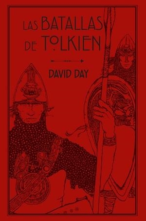 BATALLAS DE TOLKIEN, LAS | 9788445016176 | DAY, DAVID | Llibreria Aqualata | Comprar libros en catalán y castellano online | Comprar libros Igualada