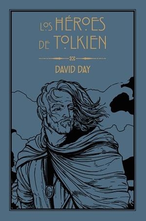 HÉROES DE TOLKIEN, LOS | 9788445016183 | DAY, DAVID | Llibreria Aqualata | Comprar libros en catalán y castellano online | Comprar libros Igualada