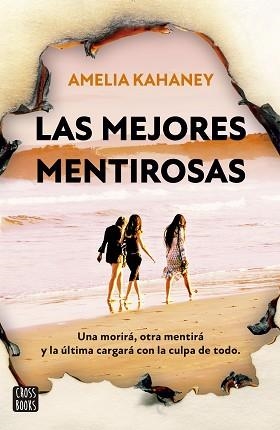 MEJORES MENTIROSAS, LAS | 9788408280460 | KAHANEY, AMELIA | Llibreria Aqualata | Comprar llibres en català i castellà online | Comprar llibres Igualada