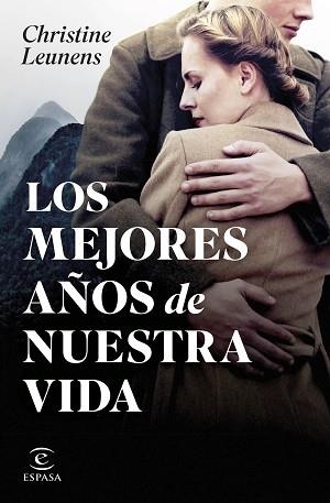 MEJORES AÑOS DE NUESTRA VIDA, LOS | 9788467072136 | LEUNENS, CHRISTINE | Llibreria Aqualata | Comprar libros en catalán y castellano online | Comprar libros Igualada