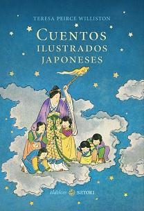 CUENTOS ILUSTRADOS JAPONESES | 9788419035684 | PEIRCE WILLISTON, TERESA | Llibreria Aqualata | Comprar libros en catalán y castellano online | Comprar libros Igualada