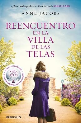REENCUENTRO EN LA VILLA DE LAS TELAS (LA VILLA DE LAS TELAS 6) | 9788466374750 | JACOBS, ANNE | Llibreria Aqualata | Comprar libros en catalán y castellano online | Comprar libros Igualada
