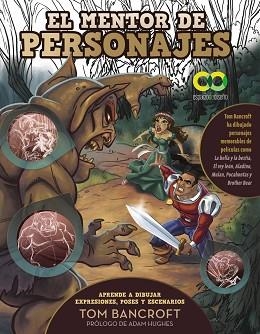 MENTOR DE PERSONAJES, EL  | 9788441548510 | BANCROFT, TOM | Llibreria Aqualata | Comprar libros en catalán y castellano online | Comprar libros Igualada