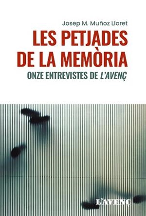 PETJADES DE LA MEMORIA, LES | 9788418680397 | MUÑOZ LLORET,JOSEP M | Llibreria Aqualata | Comprar libros en catalán y castellano online | Comprar libros Igualada