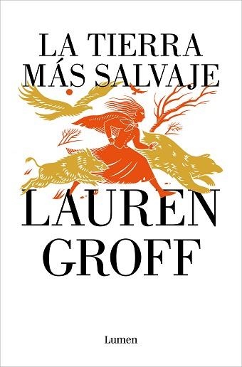 TIERRA MÁS SALVAJE, LA | 9788426425669 | GROFF, LAUREN | Llibreria Aqualata | Comprar libros en catalán y castellano online | Comprar libros Igualada