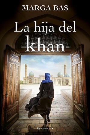 HIJA DEL KHAN, LA | 9788419743220 | BAS, MARGA | Llibreria Aqualata | Comprar libros en catalán y castellano online | Comprar libros Igualada