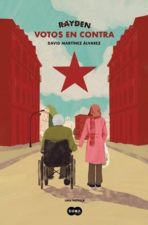 VOTOS EN CONTRA | 9788491298090 | RAYDEN | Llibreria Aqualata | Comprar llibres en català i castellà online | Comprar llibres Igualada