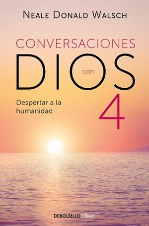 CONVERSACIONES CON DIOS IV | 9788466375641 | WALSCH, NEALE DONALD | Llibreria Aqualata | Comprar llibres en català i castellà online | Comprar llibres Igualada
