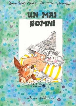 MAL SOMNI, UN | 9788472105201 | Sabaté Rodié, Teresa | Llibreria Aqualata | Comprar libros en catalán y castellano online | Comprar libros Igualada