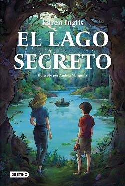 LAGO SECRETO, EL | 9788408274735 | INGLIS, KAREN | Llibreria Aqualata | Comprar libros en catalán y castellano online | Comprar libros Igualada