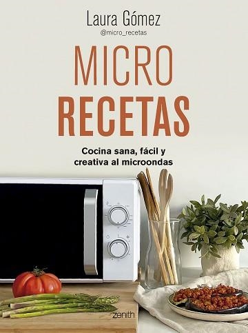 MICRO RECETAS | 9788408281443 | GÓMEZ LÓPEZ, LAURA | Llibreria Aqualata | Comprar libros en catalán y castellano online | Comprar libros Igualada