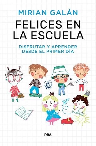 FELICES EN LA ESCUELA | 9788411323154 | GALÁN MARQUÉS, MIRIAN | Llibreria Aqualata | Comprar libros en catalán y castellano online | Comprar libros Igualada