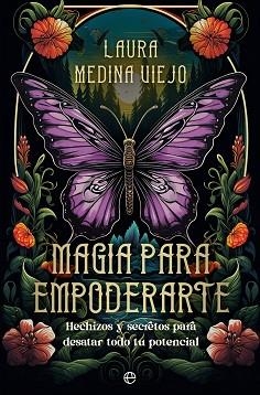 MAGIA PARA EMPODERARTE | 9788413847313 | MEDINA VIEJO, LAURA | Llibreria Aqualata | Comprar libros en catalán y castellano online | Comprar libros Igualada