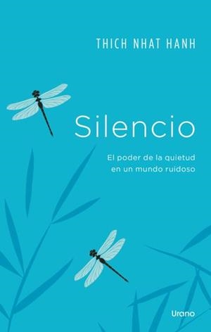 SILENCIO | 9788418714436 | NHAT HANH, THICH | Llibreria Aqualata | Comprar llibres en català i castellà online | Comprar llibres Igualada