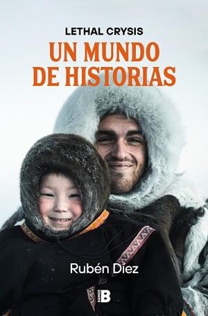 UN MUNDO DE HISTORIAS | 9788466677271 | DÍEZ (LETHAL CRYSIS), RUBÉN | Llibreria Aqualata | Comprar llibres en català i castellà online | Comprar llibres Igualada