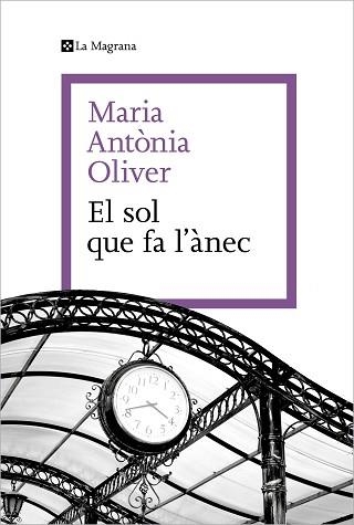 SOL QUE FA L'ÀNEC, EL | 9788419334589 | OLIVER I CABRER, MARIA ANTÒNIA | Llibreria Aqualata | Comprar libros en catalán y castellano online | Comprar libros Igualada