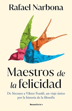 MAESTROS DE LA FELICIDAD | 9788419743916 | NARBONA, RAFAEL | Llibreria Aqualata | Comprar libros en catalán y castellano online | Comprar libros Igualada