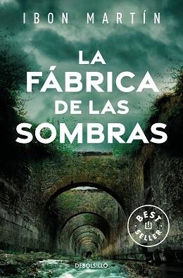 FÁBRICA DE LAS SOMBRAS, LA (LOS CRÍMENES DEL FARO 2) | 9788466373500 | MARTÍN, IBON | Llibreria Aqualata | Comprar libros en catalán y castellano online | Comprar libros Igualada