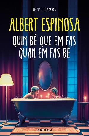 QUIN BÉ QUE EM FAS QUAN EM FAS BÉ | 9788419394347 | ESPINOSA, ALBERT | Llibreria Aqualata | Comprar llibres en català i castellà online | Comprar llibres Igualada