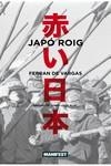 JAPÓ ROIG | 9788419719492 | DE VARGAS, FERRAN | Llibreria Aqualata | Comprar libros en catalán y castellano online | Comprar libros Igualada