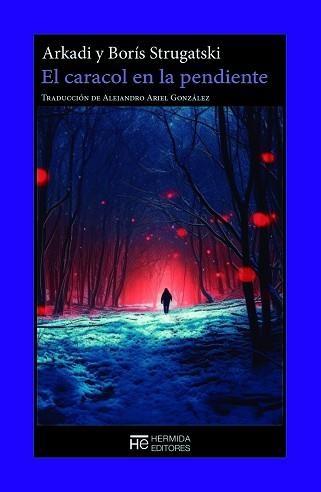 CARACOL EN LA PENDIENTE, EL | 9788412786811 | STRUGATSKI, ARKADI / STRUGATSKI, BORÍS | Llibreria Aqualata | Comprar libros en catalán y castellano online | Comprar libros Igualada