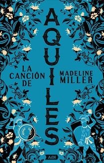 CANCIÓN DE AQUILES, LA  [ADN] | 9788411485166 | MILLER, MADELINE | Llibreria Aqualata | Comprar llibres en català i castellà online | Comprar llibres Igualada