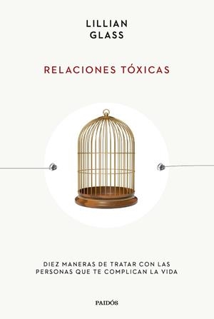 RELACIONES TÓXICAS | 9788449341908 | GLASS, LILLIAN | Llibreria Aqualata | Comprar libros en catalán y castellano online | Comprar libros Igualada