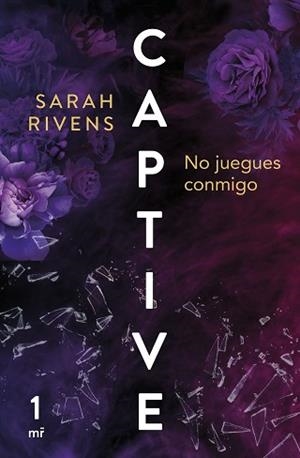 CAPTIVE: NO JUEGUES CONMIGO | 9788427052147 | RIVENS, SARAH | Llibreria Aqualata | Comprar libros en catalán y castellano online | Comprar libros Igualada