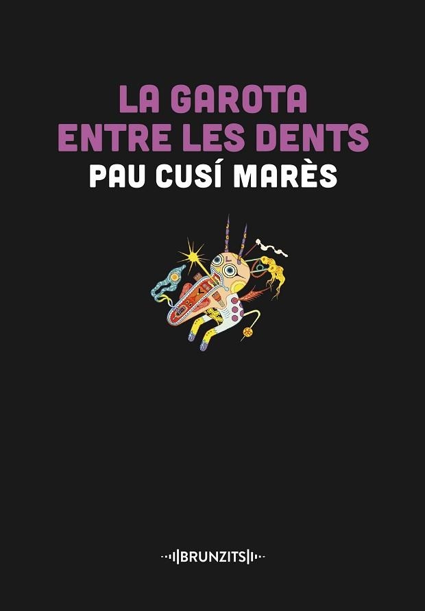 GAROTA ENTRE LES DENTS, LA | 9788466431446 | CUSÍ MARÈS, PAU | Llibreria Aqualata | Comprar llibres en català i castellà online | Comprar llibres Igualada