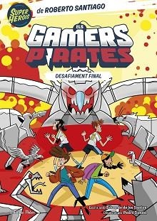 GAMERS PIRATES 4, ELS. DESAFIAMENT FINAL | 9788413897257 | SANTIAGO, ROBERTO / SANTOS MOLINA, EDUARDO DE LOS | Llibreria Aqualata | Comprar libros en catalán y castellano online | Comprar libros Igualada