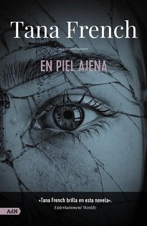 EN PIEL AJENA | 9788411485197 | FRENCH, TANA | Llibreria Aqualata | Comprar llibres en català i castellà online | Comprar llibres Igualada